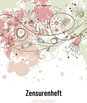 Zensurenheft – Smile Teach Inspire: Notenheft für Lehrer, A4 Doppelseiten mit übersichtlichen Notenlisten, "Flower Splash"