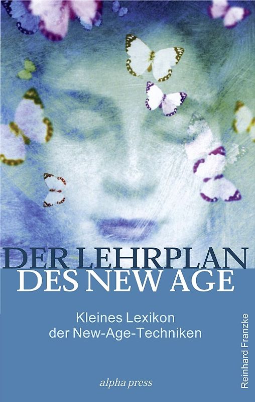 Der Lehrplan des New Age