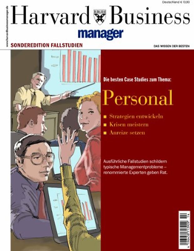 Harvard Business Manager Edition Fallstudien 2006: Personal