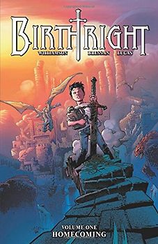 Birthright Volume 1: Homecoming - Williamson, Joshua