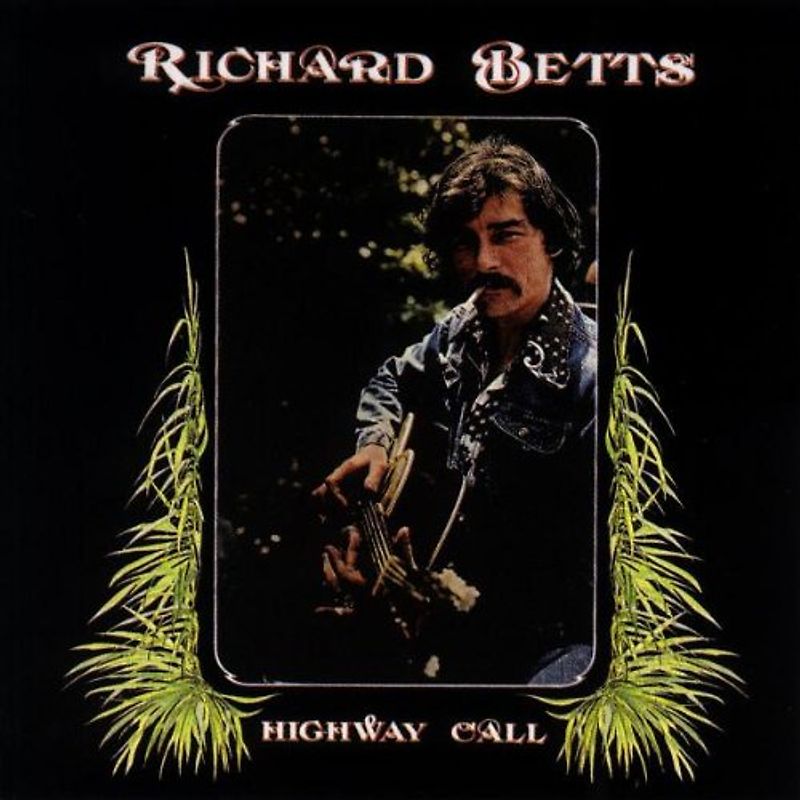 Richard Betts - Highway Call
