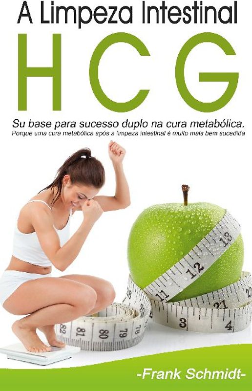 A Limpeza Intestinal HCG