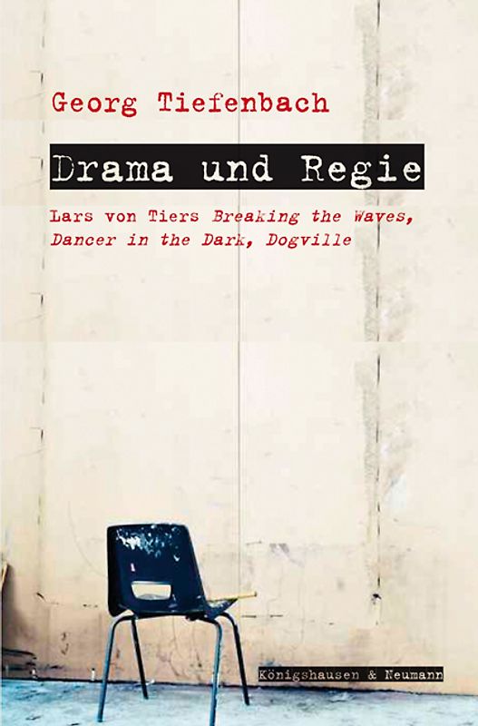 Drama und Regie