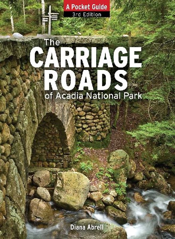 The Carriage Roads of Acadia