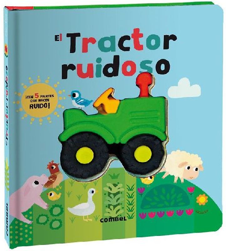 El Tractor Ruidoso / The Ridiculous Tractor