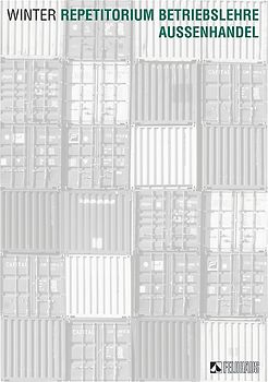 Repetitorium Betriebslehre Aussenhandel