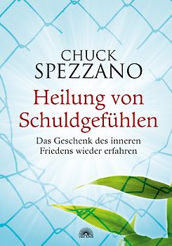 Heilung von Schuldgefühlen