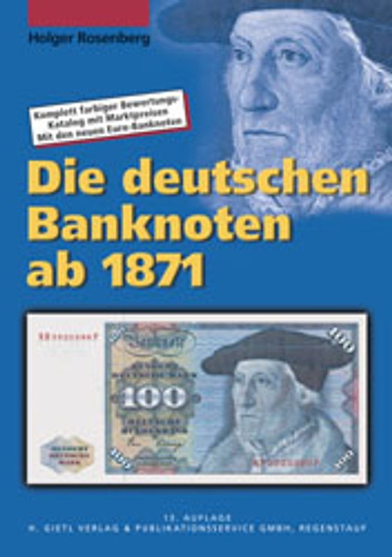 Die deutschen Banknoten ab 1871