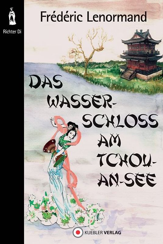 Das Wasserschloss am Tchou-An-See