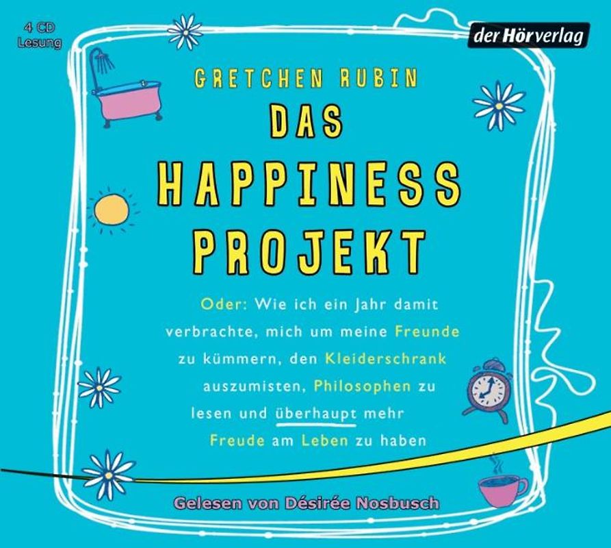 Das Happiness Projekt