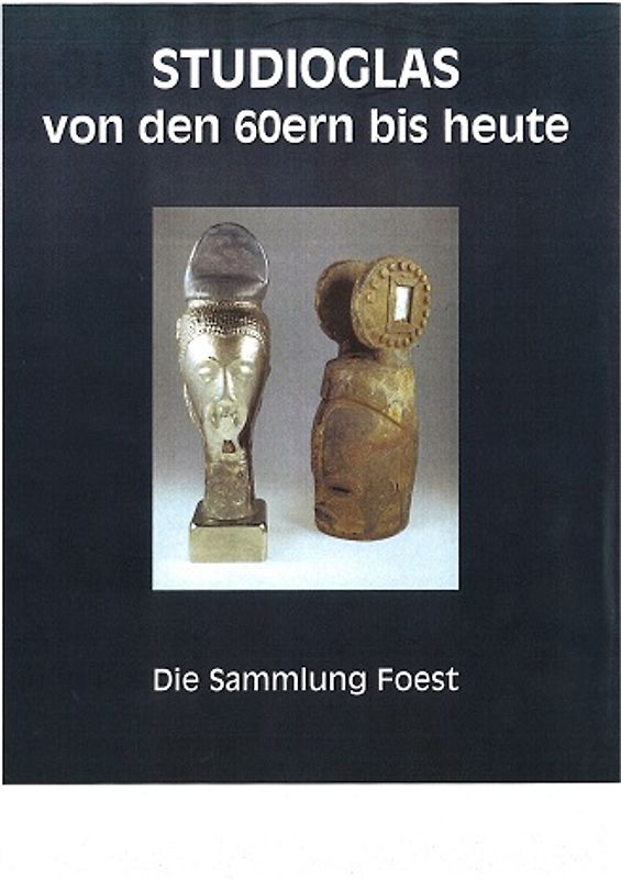 Studioglas von den 60ern bis heute