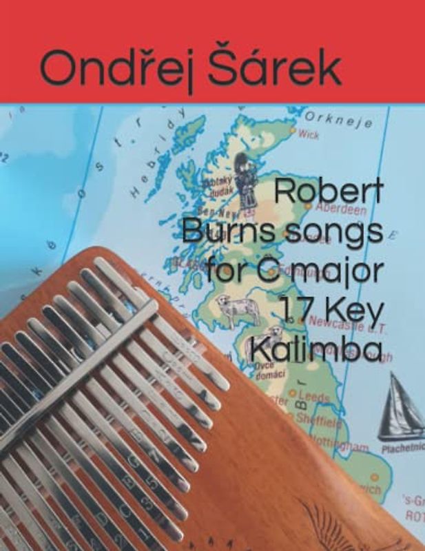 Robert Burns songs for C major 17 Key Kalimba