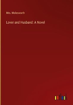 Lover and Husband: A Novel