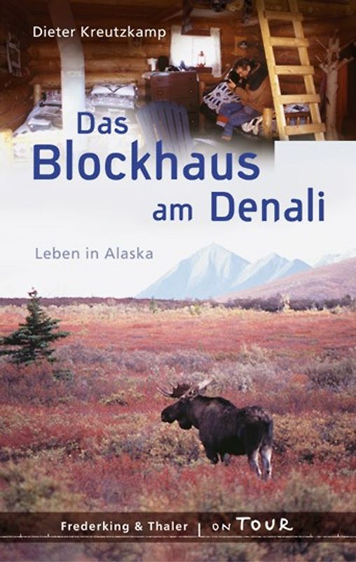 Das Blockhaus am Denali