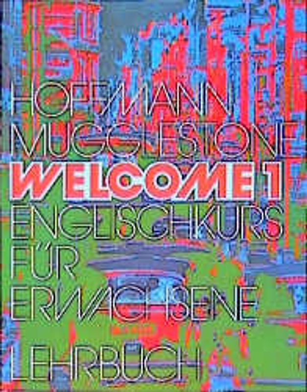 Welcome 1. Englischkurs für Erwachsene