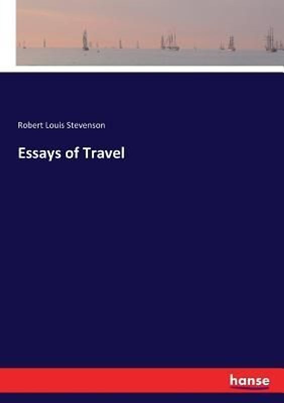 Essays of Travel