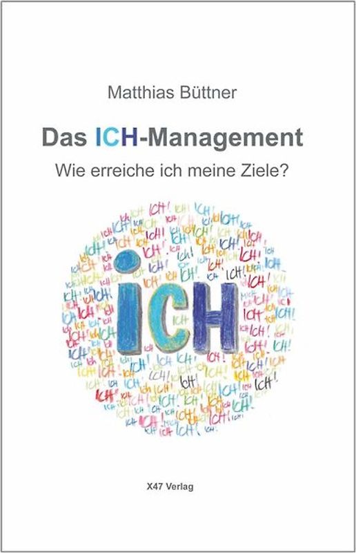 Das ICH-Management