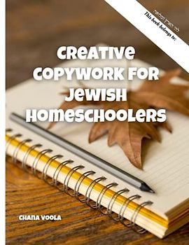 Creative Copywork for Jewish Homeschoolers