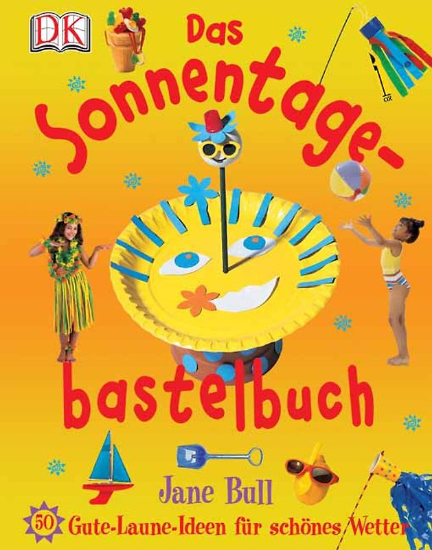 Das Sonnentage-Bastelbuch