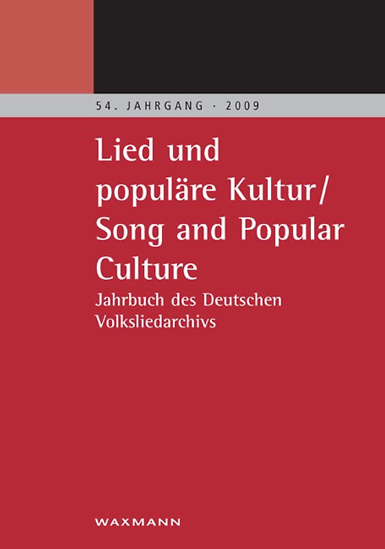 Lied und populäre Kultur – Song and Popular Culture 54 (2009)