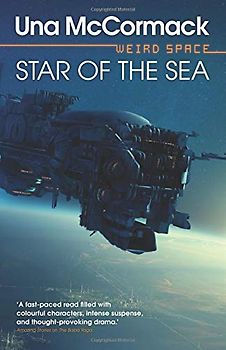 Star of the Sea (Weird Space, Band 4)