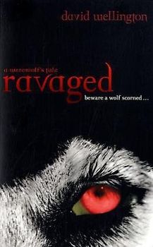 Ravaged (Werewolfs Tale)