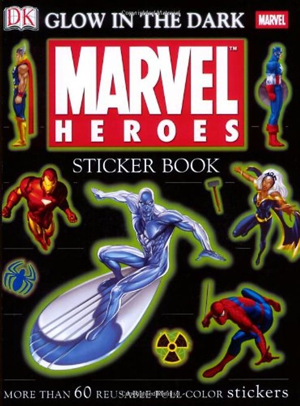 Glow-in-the-Dark Marvel Heroes (Ultimate Sticker Books) - DK Publishing