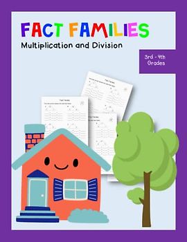 Fact Families Multiplication and Division 3rd - 4th Grades: Math Drills Reproducible Practice