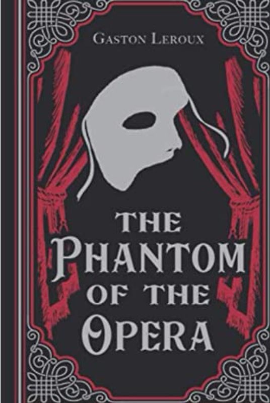 The Phantom of the Opera