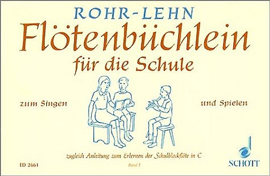 Flötenbüchlein für die Schule