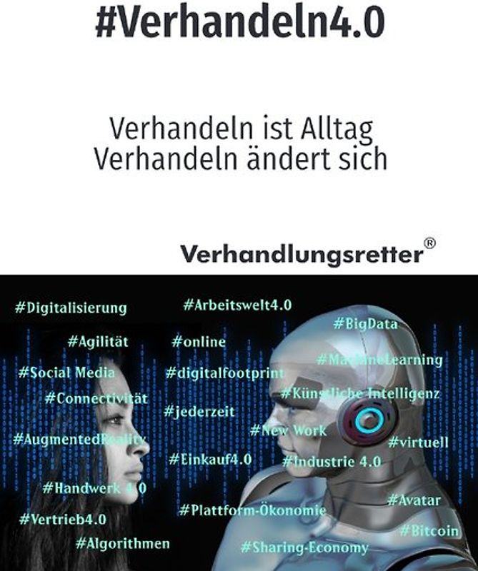 Der Verhandlungsretter rät / #Verhandeln4.0