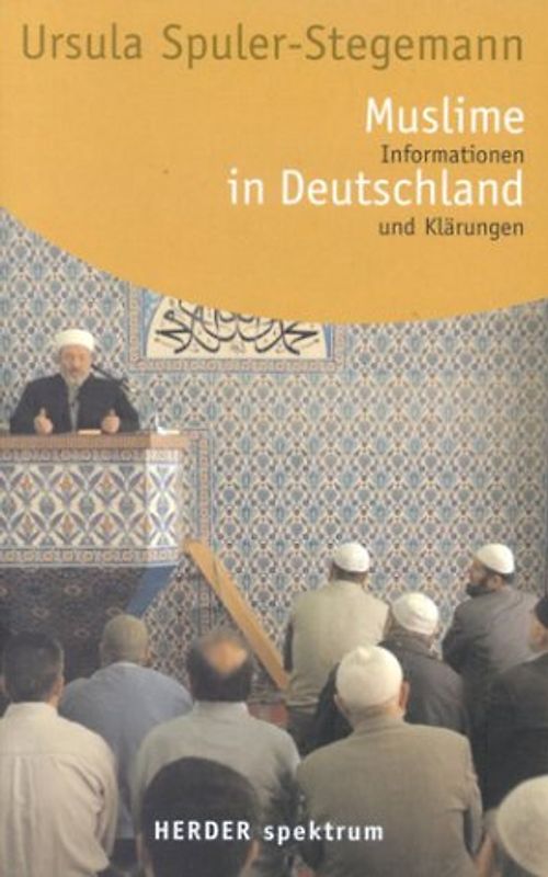 Muslime in Deutschland. Informationen und Klärungen