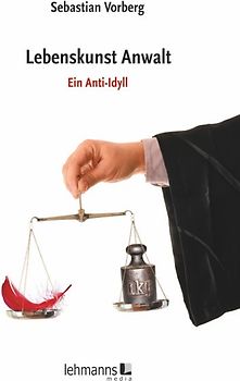 Lebenskunst Anwalt