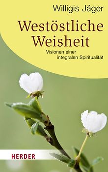 Westöstliche Weisheit