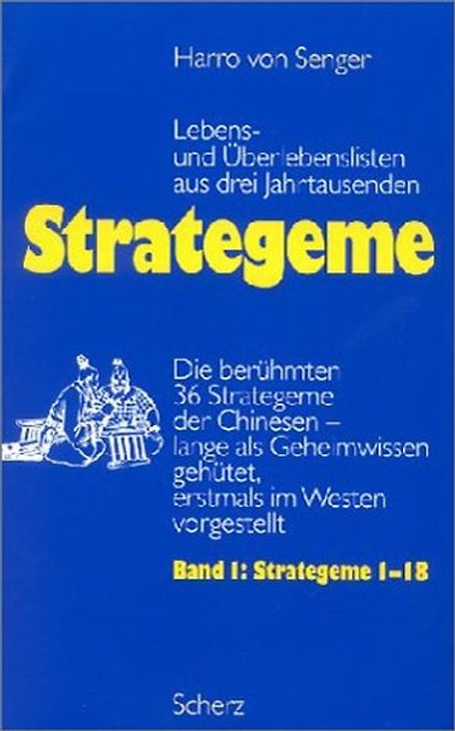 Strategeme I<br /> Lebens- und Überlebenslisten aus drei Jahrhunderten