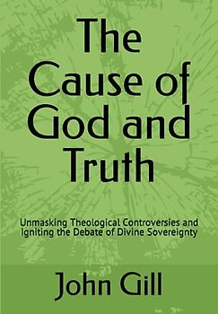 The Cause of God and Truth