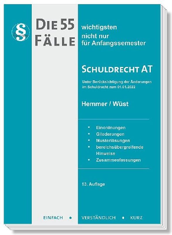 Die 55 wichtigsten Fälle Schuldrecht AT