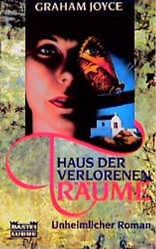 Haus der verlorenen Träume