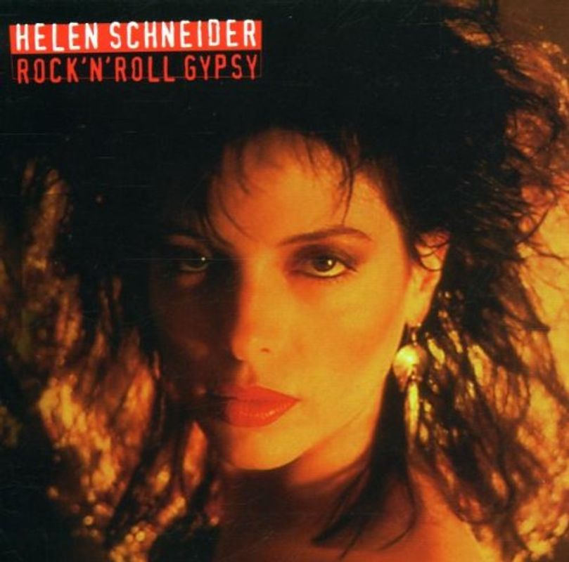 Helen Schneider - Rock'N'Roll Gypsy