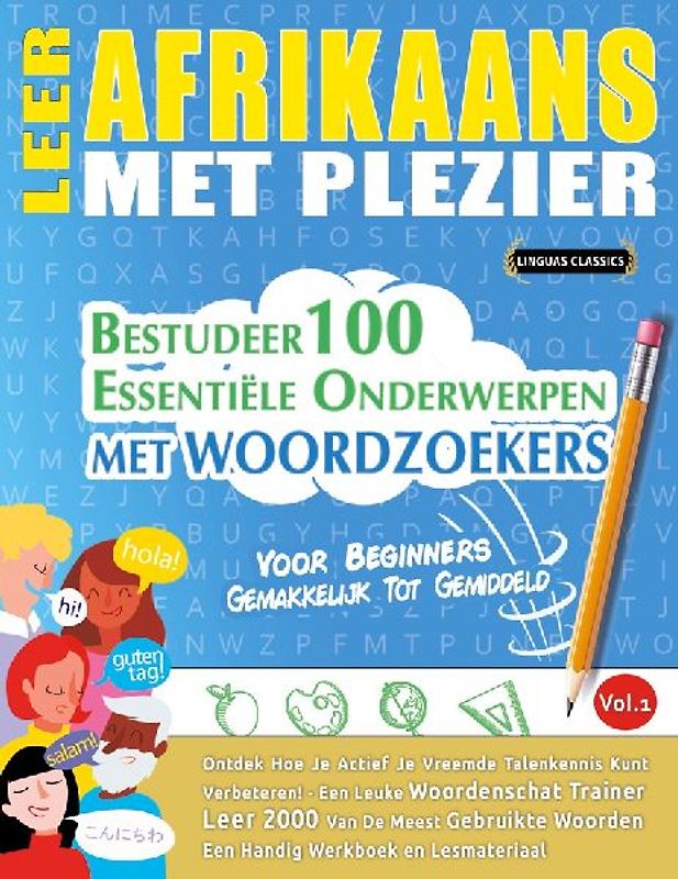 LEER AFRIKAANS MET PLEZIER - VOOR BEGINNERS