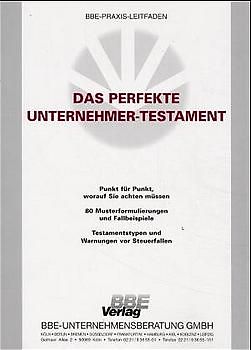 Das perfekte Unternehmer-Testament