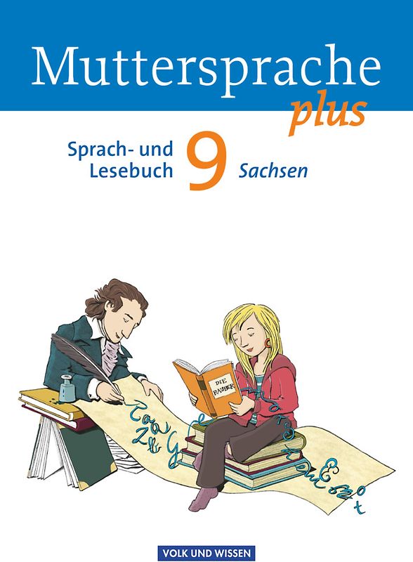 Muttersprache plus - Sachsen 2011 - 9. Schuljahr