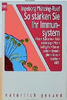 So stärken Sie ihr Immunsystem
