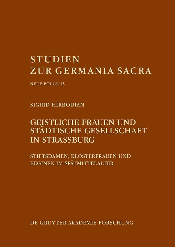 Geistliche Frauen und städtische Gesellschaft in Straßburg