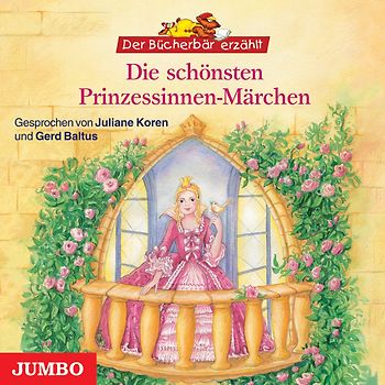 Die schönsten Prinzessinnen-Märchen