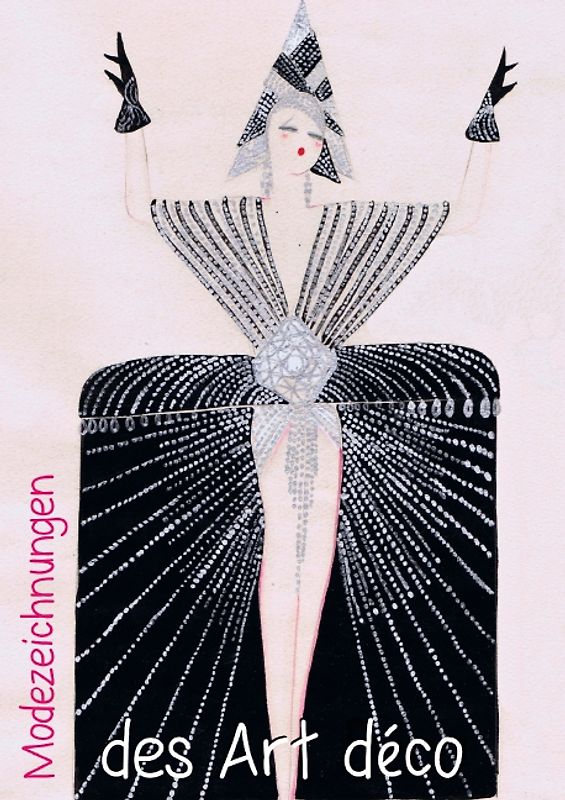 Modezeichnungen des Art déco (Posterbuch DIN A3 hoch)