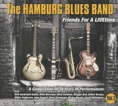 The Hamburg Blues Band - Friends for a Livetime, Vol.1