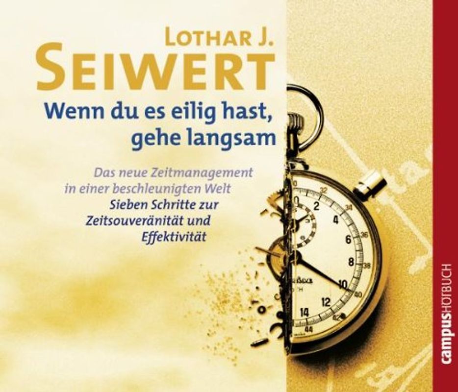 Wenn du es eilig hast, gehe langsam