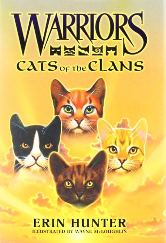 Warriors: Cats of the Clans - Erin Hunter