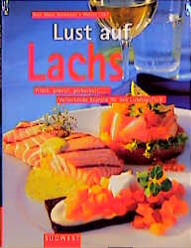 Lust auf Lachs